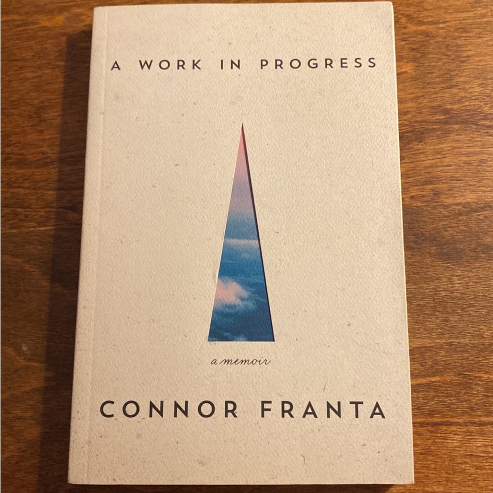 Connor Franta | A Work in Progress